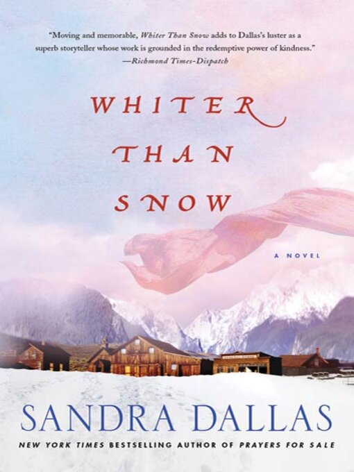 Title details for Whiter Than Snow by Sandra Dallas - Available